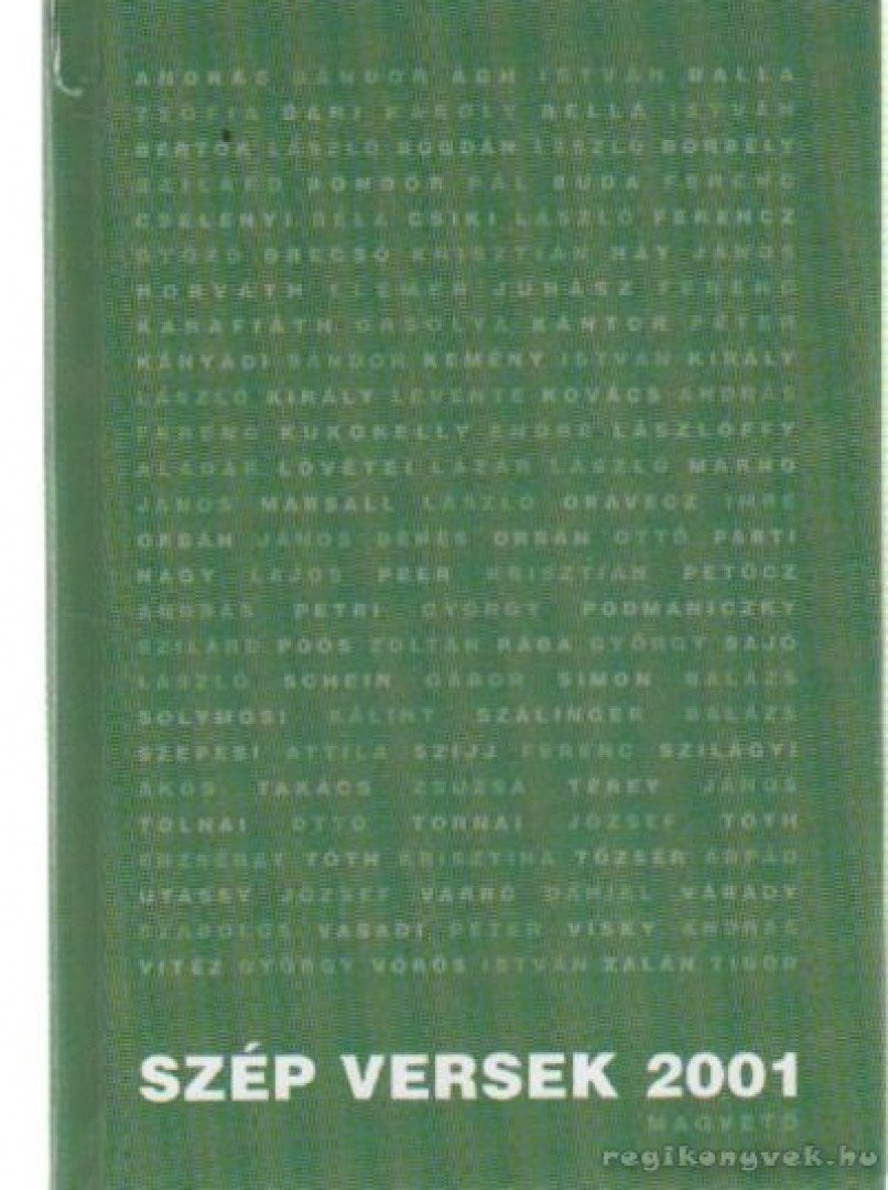 Keresztury Tibor - Szép versek 2001 [antikvár]