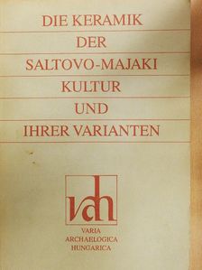Igor A. Baranov - Die Keramik der Saltovo-Majaki kultur und ihrer varianten [antikvár]