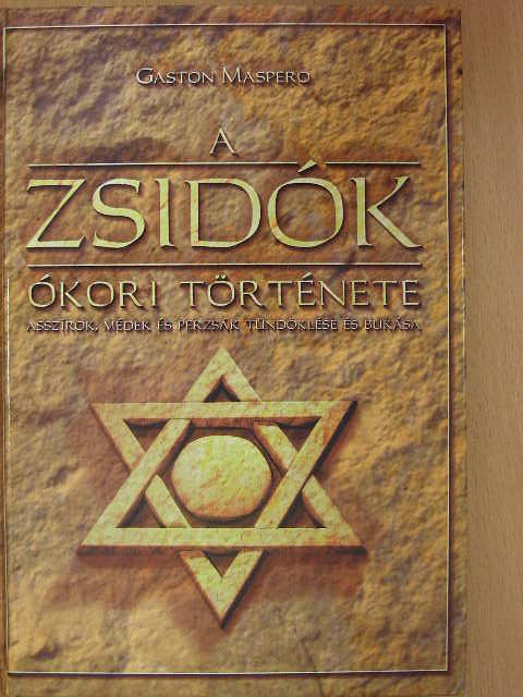 Gaston Maspero - A zsidók ókori története [antikvár]