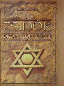 Gaston Maspero - A zsidók ókori története [antikvár]