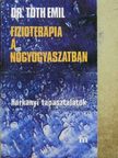 Dr. Tóth Emil - Fizioterápia a nőgyógyászatban [antikvár]