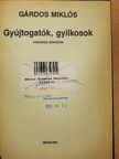 Gárdos Miklós - Gyújtogatók, gyilkosok [antikvár]
