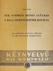 G. Keller - A maga szerencséjének kovácsa [antikvár]