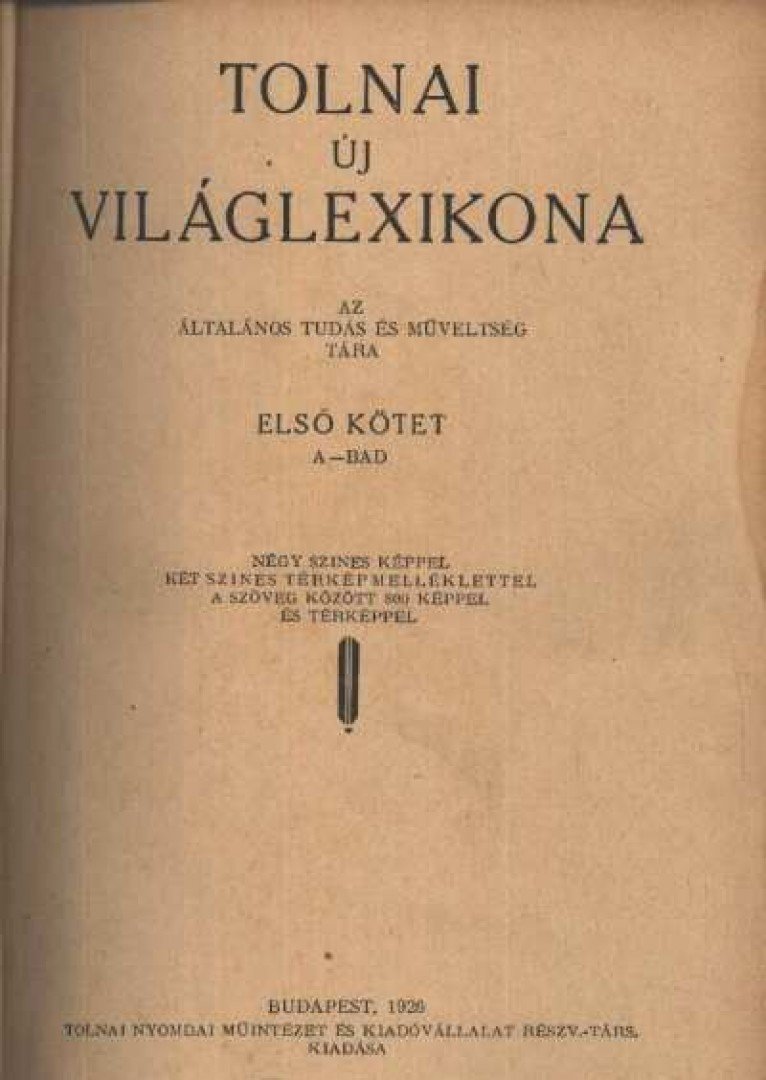 Tolnai új Világlexikona I. kötet A-BAD [antikvár]