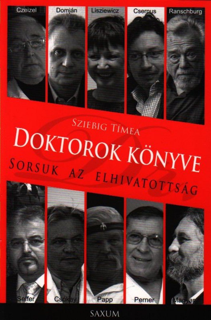 Sziebig Tímea - Doktorok könyve [antikvár]