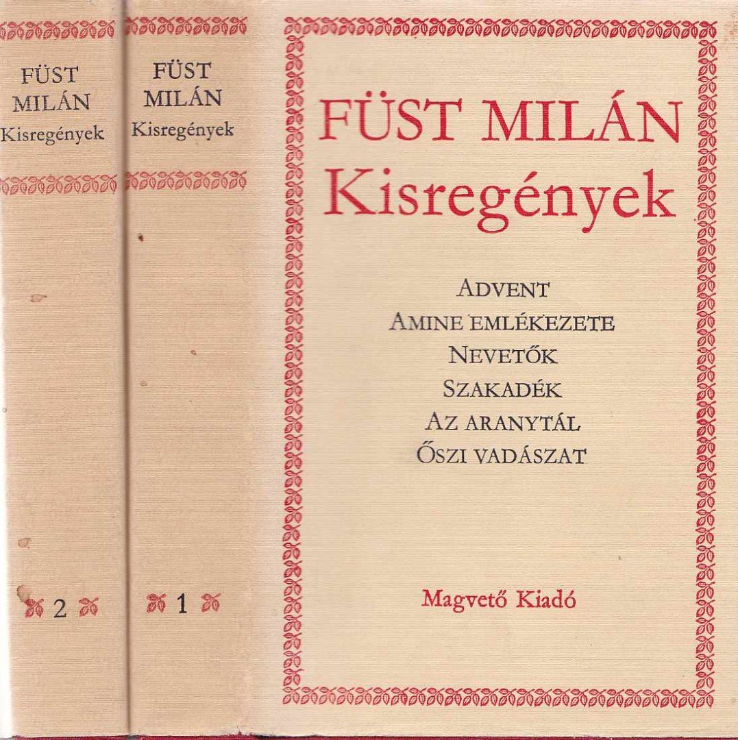 FÜST MILÁN - Kisregények I-II. [antikvár]