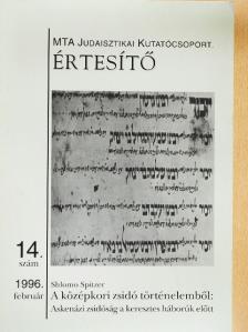 Shlomo Spitzer - MTA Judaisztikai kutatócsoport Értesítő 1996. február [antikvár]