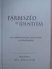 Brigitte Bierlein - Párbeszéd és identitás [antikvár]