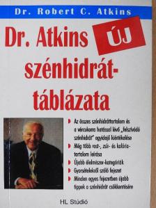 Dr. Robert C. Atkins - Dr. Atkins új szénhidráttáblázata [antikvár]