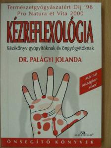 Dr. Palágyi Jolanda - Kézreflexológia [antikvár]