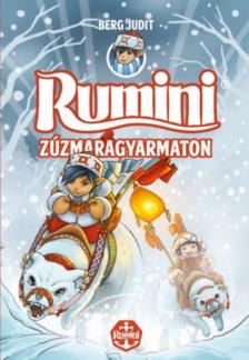 Berg Judit - Rumini Zúzmaragyarmaton [antikvár]