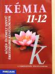 Dr. Rózsahegyi Márta - Kémia 11-12. [antikvár]