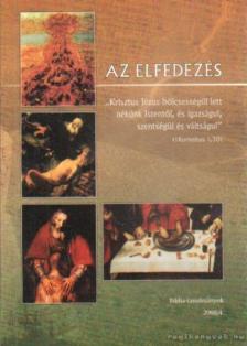 Dr. Szabó Ferenc, Poór Balázs - Az elfedezés [antikvár]