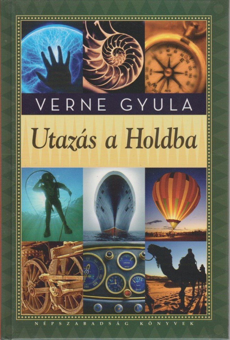 Verne Gyula - Utazás a Holdba [antikvár]