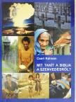 Cseri Kálmán - Mit tanít a Biblia a szenvedésről? [antikvár]