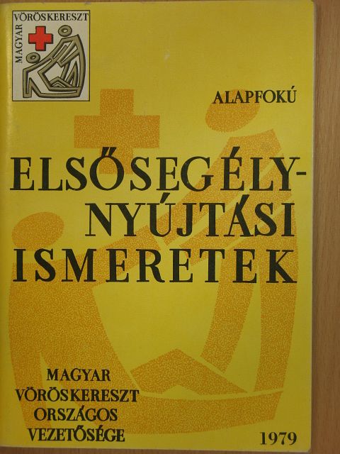 Brüll Miklós - Elsősegélynyújtási ismeretek [antikvár]