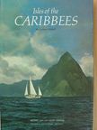 Carleton Mitchell - Isles of the Caribbees [antikvár]