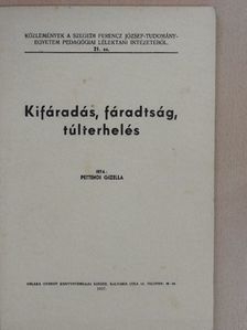 Pettendi Gizella - Kifáradás, fáradtság, túlterhelés [antikvár]