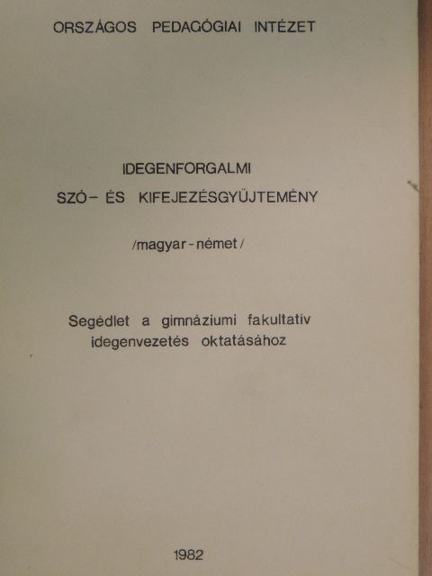 Orlóczi Istvánné - Idegenforgalmi szó- és kifejezésgyűjtemény - Magyar-német [antikvár]