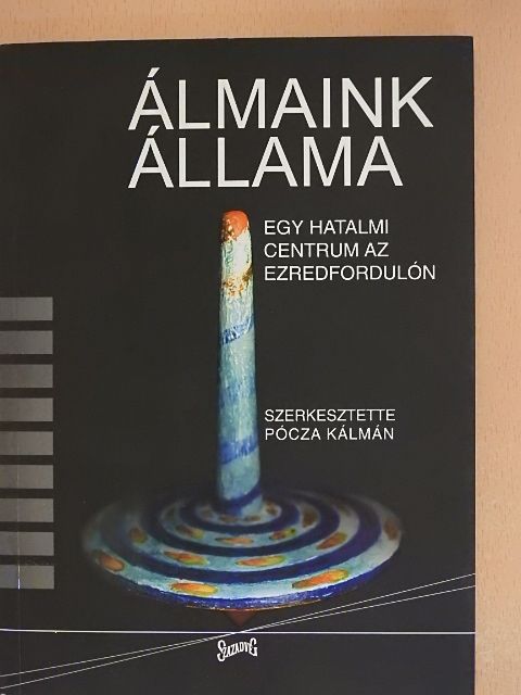 Álmaink állama [antikvár]