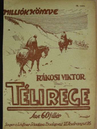 Rákosi Viktor - Téli rege [antikvár]