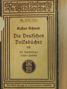 Gustav Schwab - Die Deutschen Volksbücher für Jung und Alt wiedererzählt VII. (gótbetűs) [antikvár]