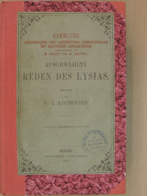 Dr. R. Rauchenstein - Ausgewählte Reden des Lysias [antikvár]
