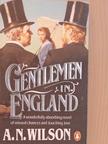 A. N. Wilson - Gentlemen in England [antikvár]