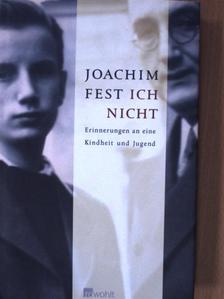 Joachim Fest - Ich nicht [antikvár]