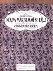 Zerkovitz Béla - Nékem már semmi se fáj..! [antikvár]