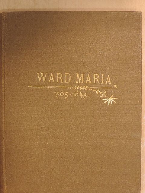 Páll M. Gabriella - Ward Mária [antikvár]