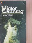 Victor Canning - Firecrest [antikvár]