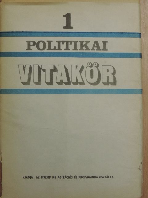 Politikai Vitakör 1979/1. [antikvár]