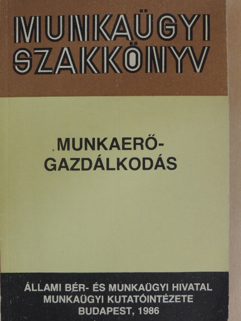 Bayer Istvánné - Munkaerőgazdálkodás [antikvár]