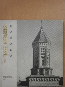 N. Grigoras - The Three Hierarchs' Church [antikvár]