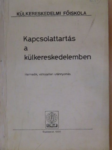 Dr. Vörös Tibor - Kapcsolattartás a külkereskedelemben [antikvár]