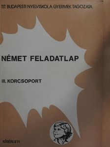 Bércziné Mayer Viktória - Német feladatlap [antikvár]