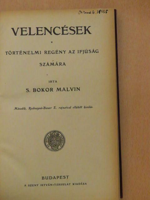 S. Bokor Malvin - Velencések [antikvár]