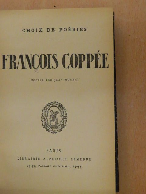 Francois Coppée - Choix de Poésies [antikvár]