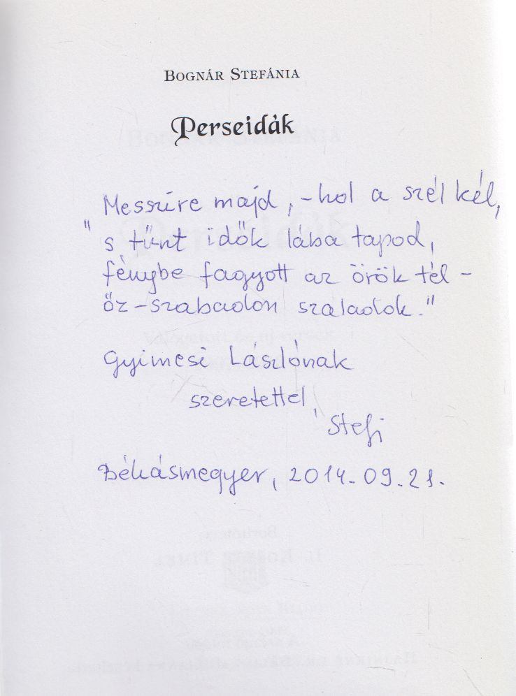 Bognár Stefánia - Perseidák (dedikált) [antikvár]