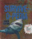 David Borgenicht - The Worst-Case Scenario Survive-o-pedia [antikvár]