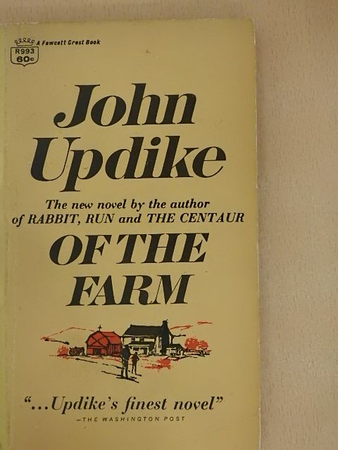 John Updike - Of the Farm [antikvár]