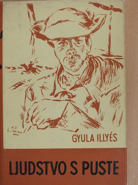 Gyula Illyés - Ljudstvo s puste [antikvár]