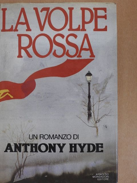 Anthony Hyde - La volpe rossa [antikvár]