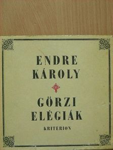 Endre Károly - Görzi elégiák [antikvár]