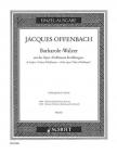 OFFENBACH,J - HOFFMANNS ERZAEHLUNGEN BARKAROLE WALZER FÜR KLAVIER (KAISER,A.)ANTIKVÁR