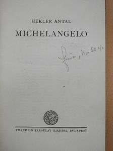 Hekler Antal - Michelangelo [antikvár]