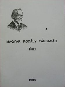 Ittzés Mihály - A Magyar Kodály Társaság Hírei 1988. november [antikvár]