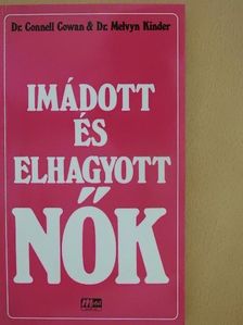 Dr. Connel Cowan - Imádott és elhagyott nők [antikvár]