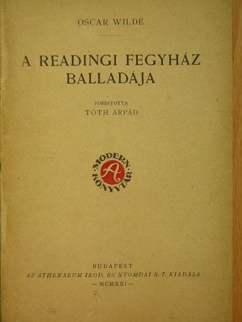 Oscar Wilde - A readingi fegyház balladája [antikvár]